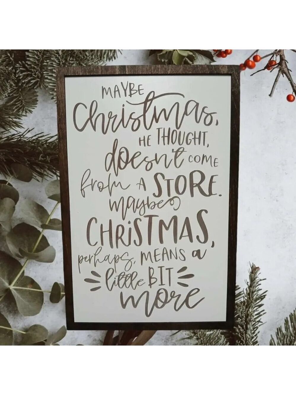 ($18) Christmas Is So Much More Grinch Sign